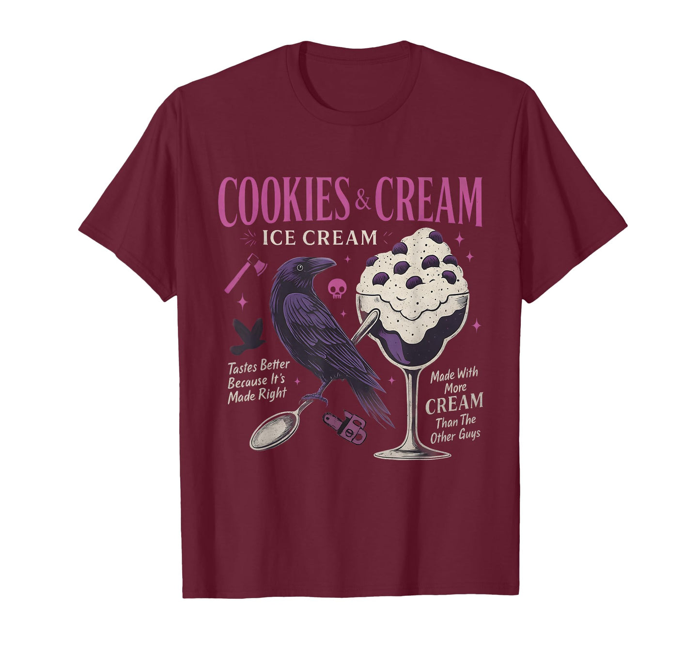 Cookie & Cream Icecream Butcher Blackbird Funny Quote T-Shirt