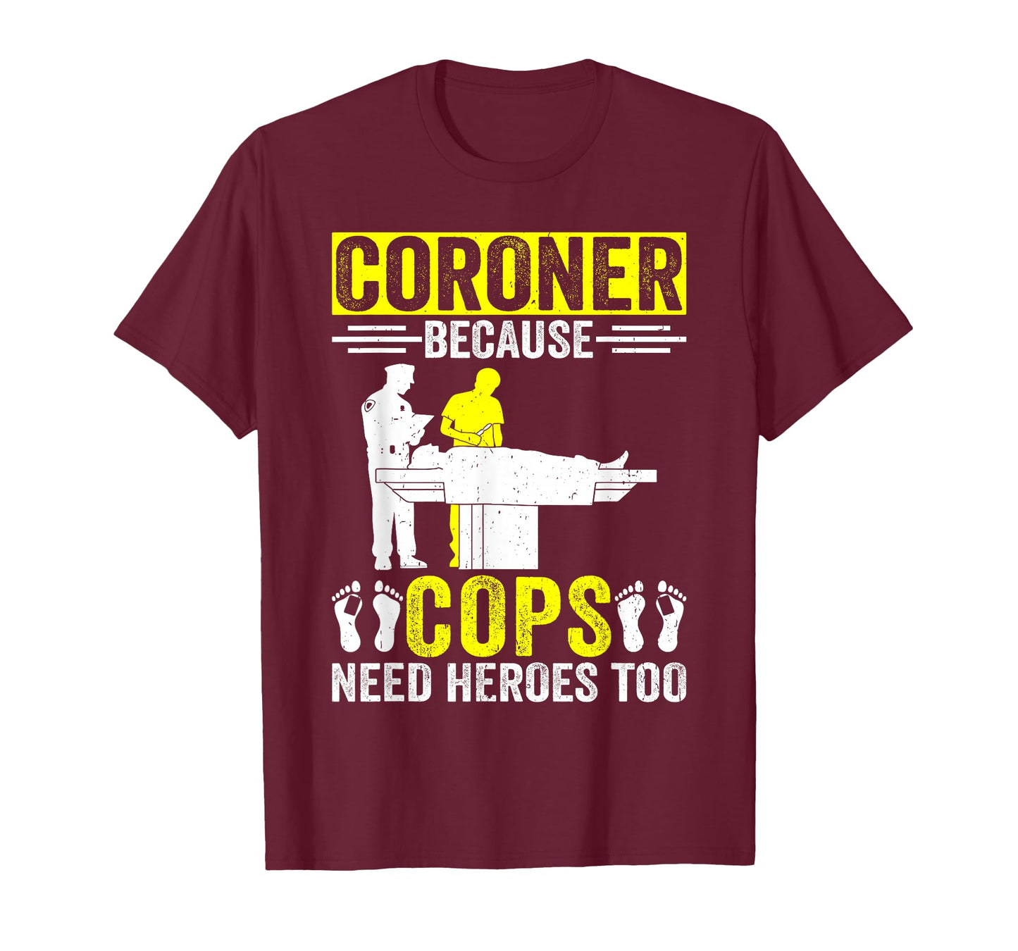 Autopsy Medical Examiner Coroner T-Shirt