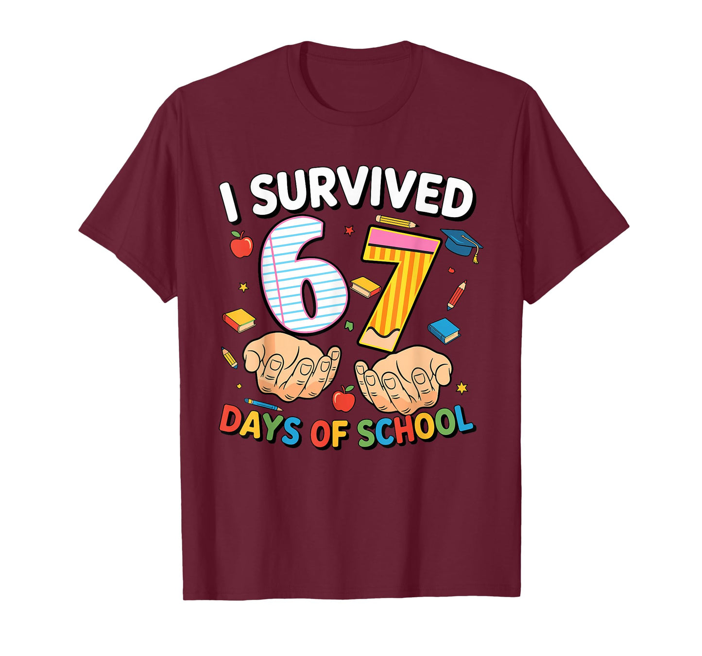 I Survived 67 Days of School Cool Teacher Design T-Shirt