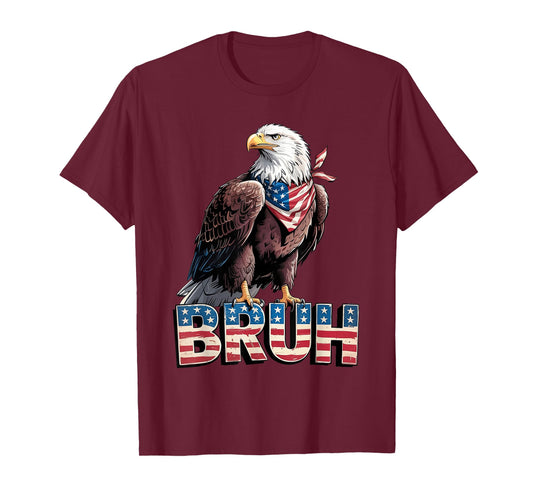 American Bald Eagle Patriotic Eagle 4th of July USA Bruh T-Shirt