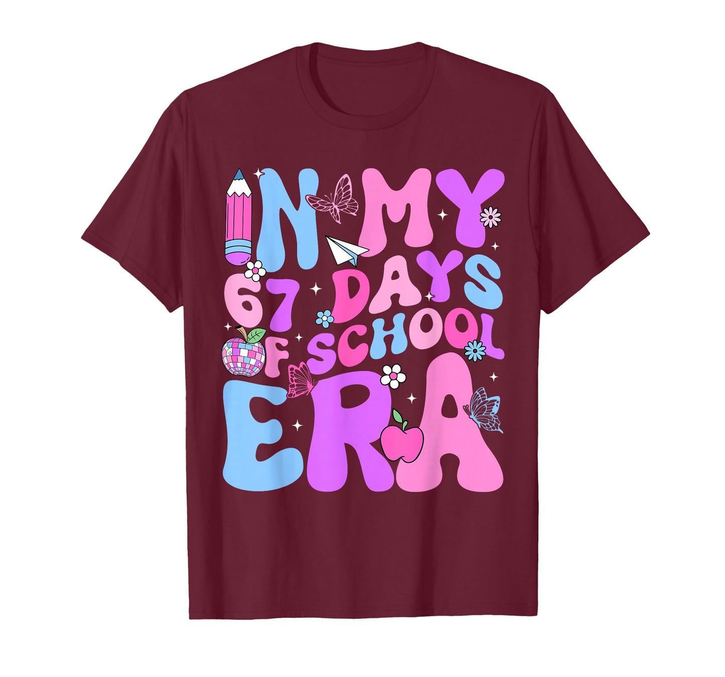 in My 67 Days of School 67th Day Era Meme Slang Boy Girl T-Shirt