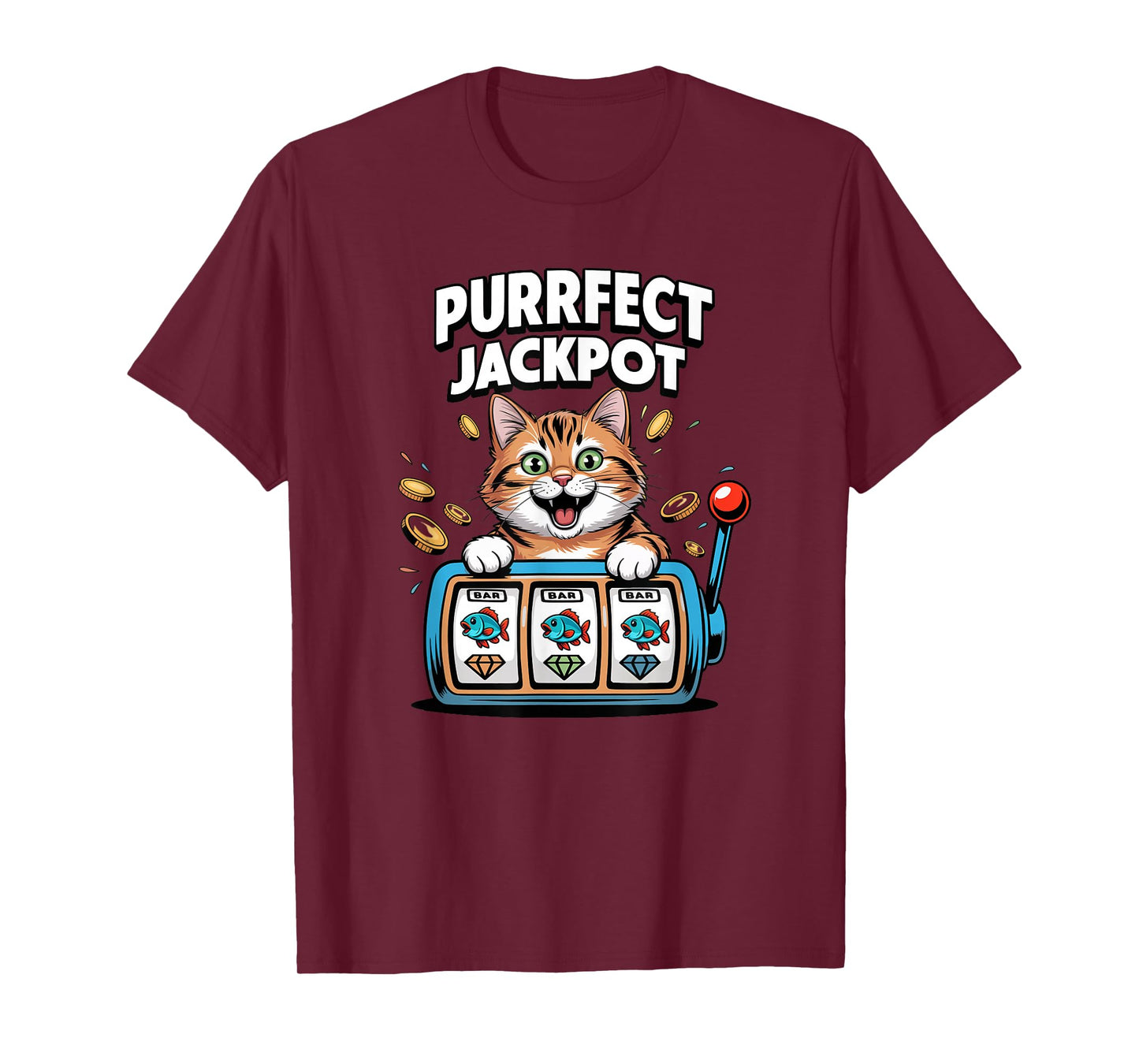 Purrfect Jackpot Lucky Funny Casino Cat Slot Machine Winner T-Shirt