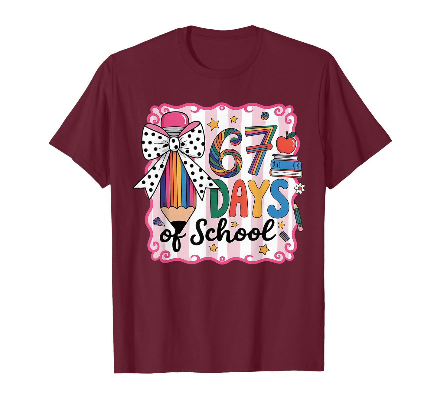 67th Day of School 67 Six Seven Math Teacher T-Shirt