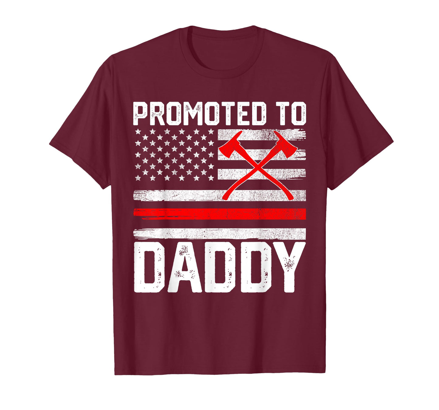 Promoted To Daddy Firefighter Fireman New First Time Dad Men T-Shirt