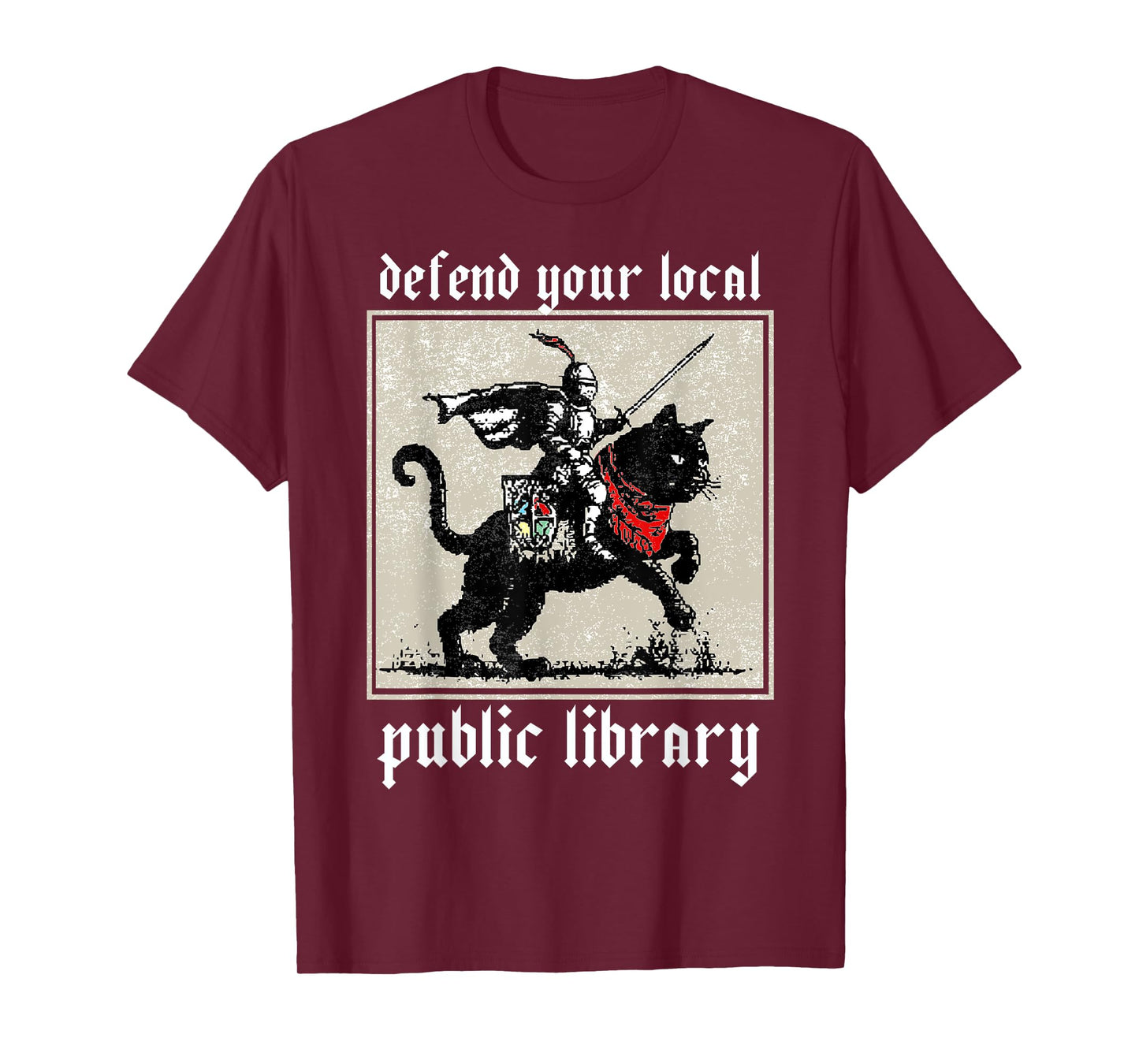 Defend Your Local Public Library Cat Knight Reader Men Women T-Shirt