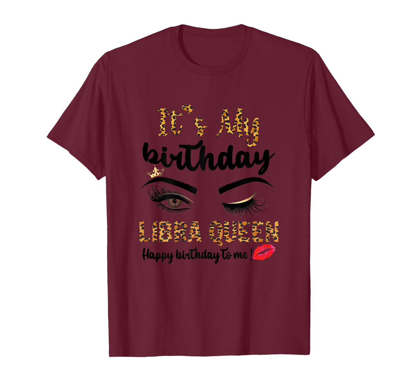 Leopard Women Libra Queen It's My Birthday Libra Girl T-Shirt