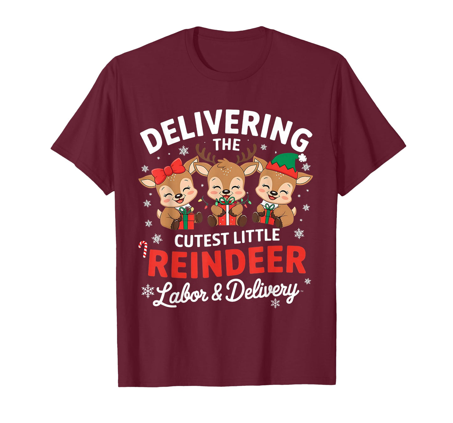 Christmas Delivering the Cutest Reindeer Labor and Delivery T-Shirt