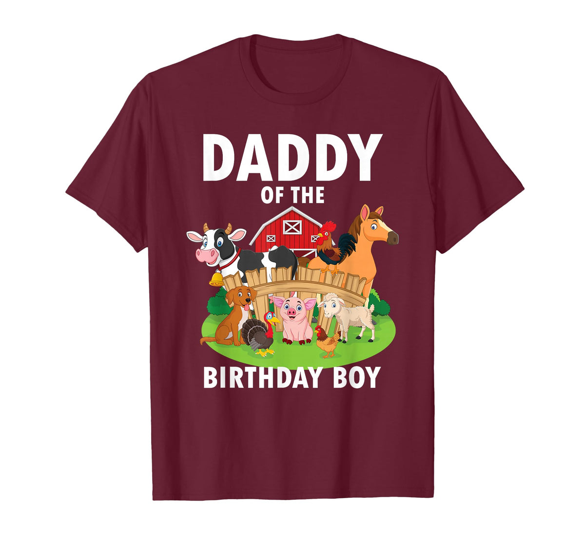 Daddy Of The Birthday Boy Farm Animals Matching Farm Theme T-Shirt