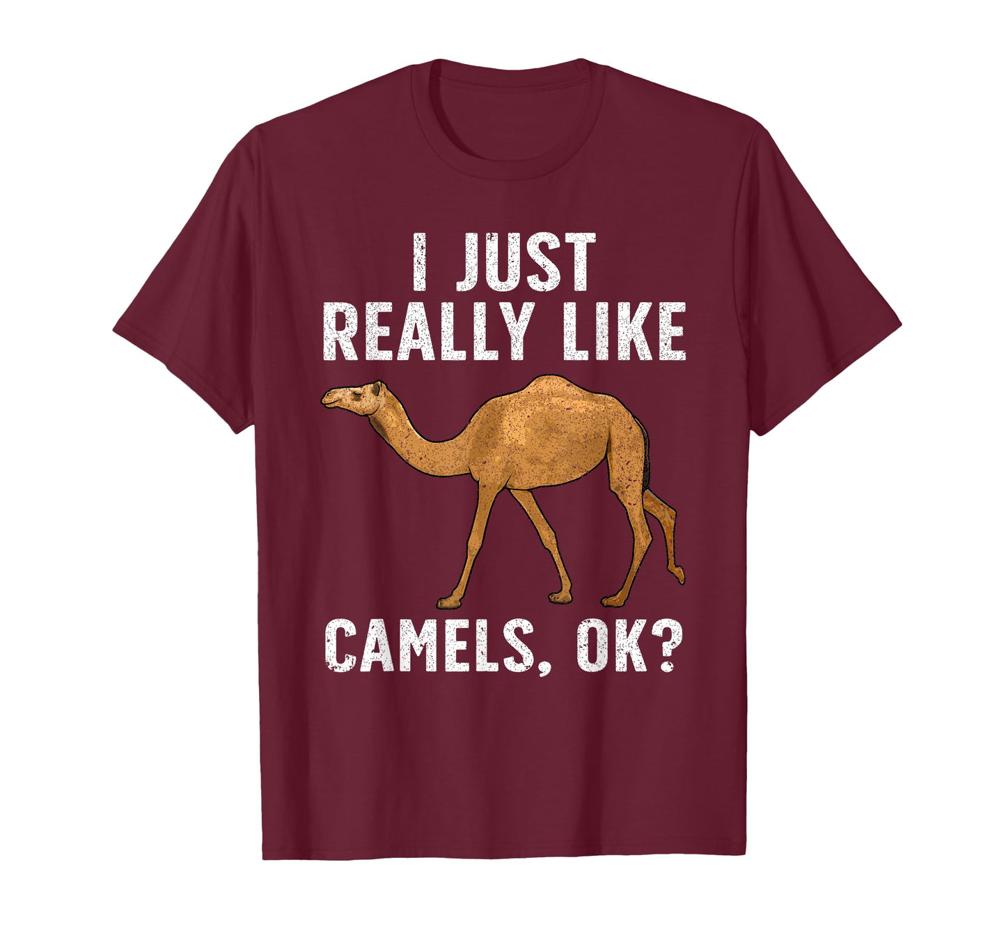 Cool Camel For Men Women Dromedary Camels Animal Lovers T-Shirt