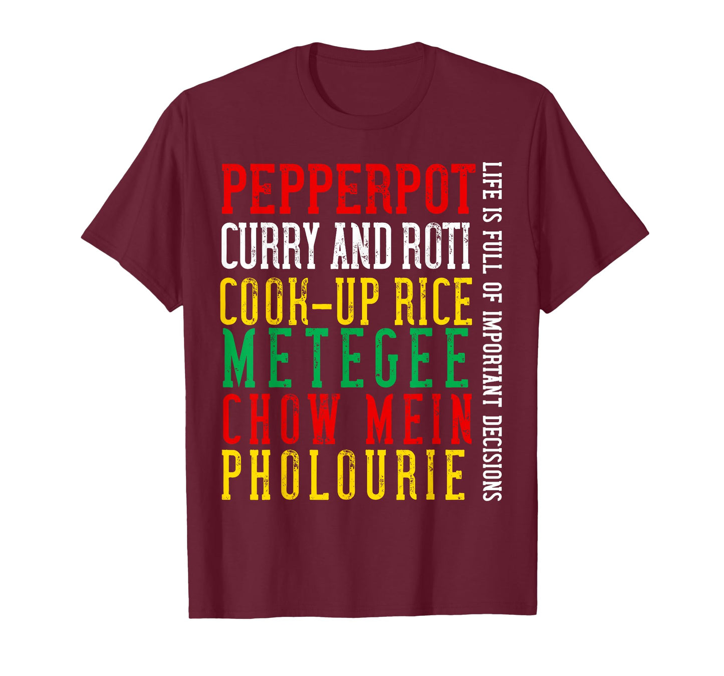 Guyana Food Guyanese Pride for Men Women Heritage Roots Love T-Shirt