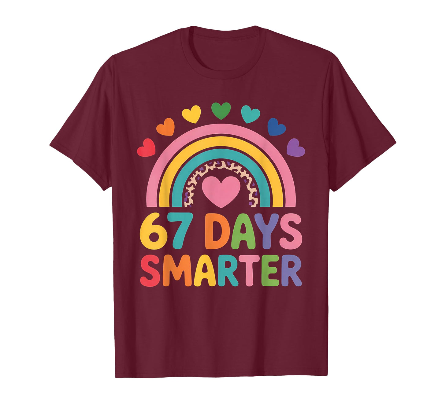 67th Day of School Teacher 67 Days Smarter Rainbow Boy Girls T-Shirt