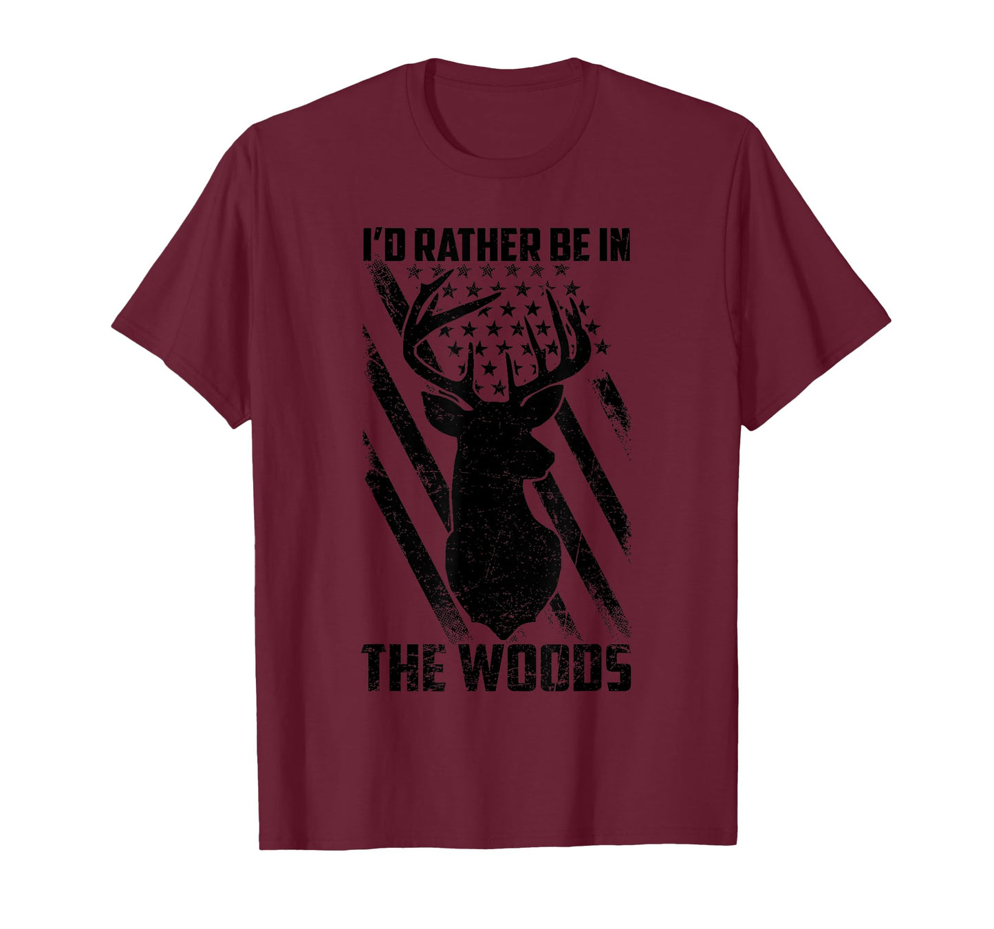 I'd Rather Be In The Woods Flag US American Deer Hunting T-Shirt