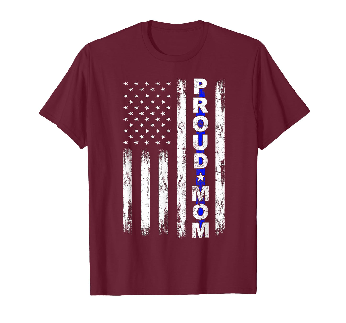 Proud Police Mom Thin Blue Line American Flag Police Support T-Shirt