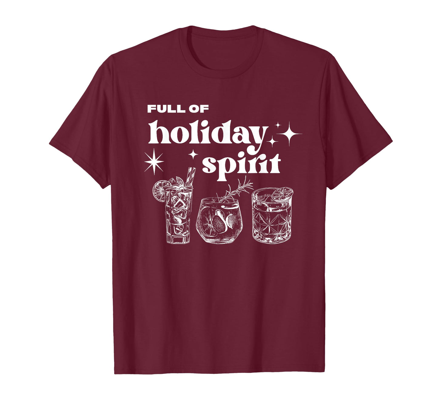 Christmas Full of Holiday Spirit Cocktail Club Women Men T-Shirt