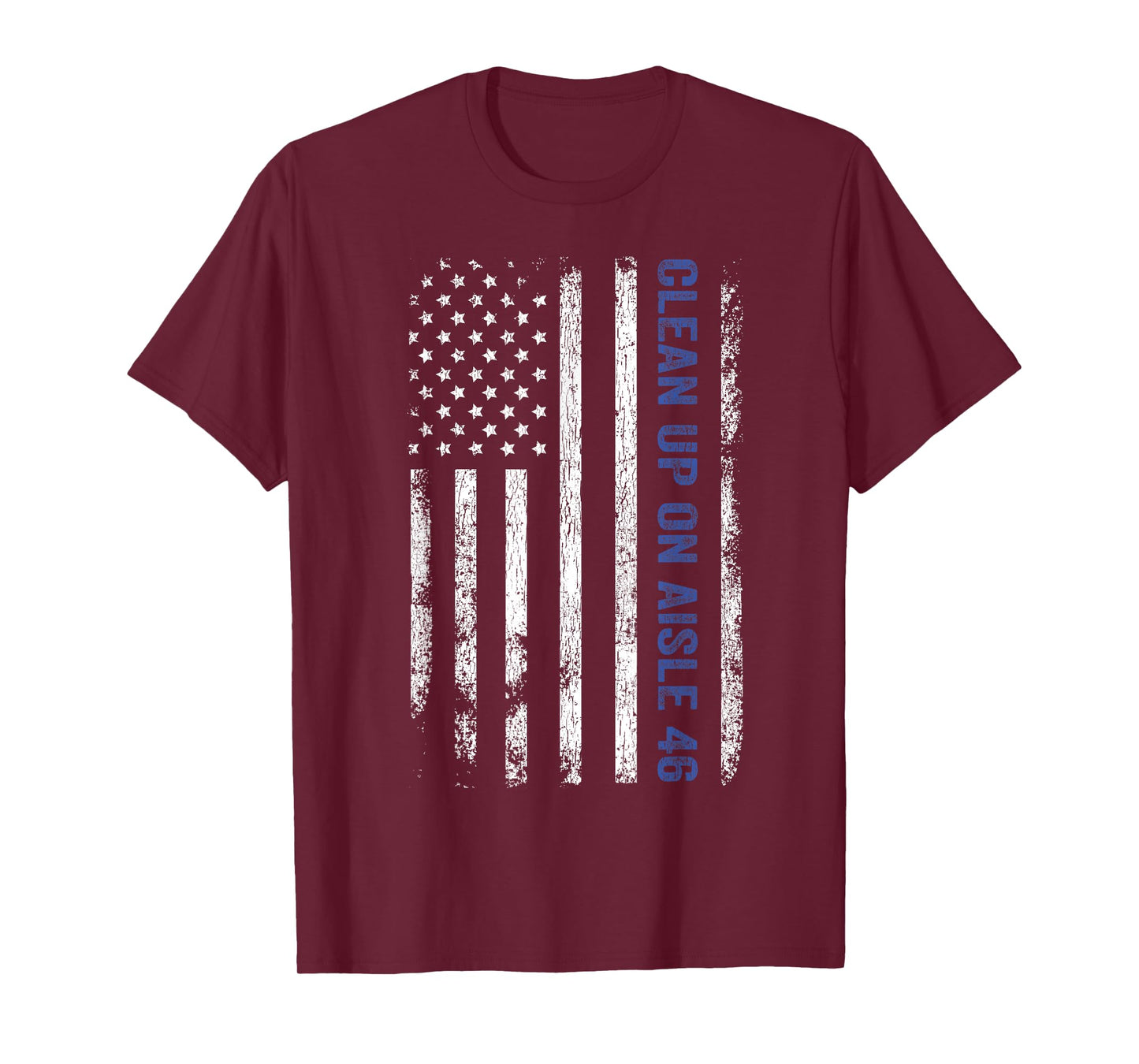 Clean Up On Aisle 46 Impeach Biden 8646 Thin Blue Line T-Shirt