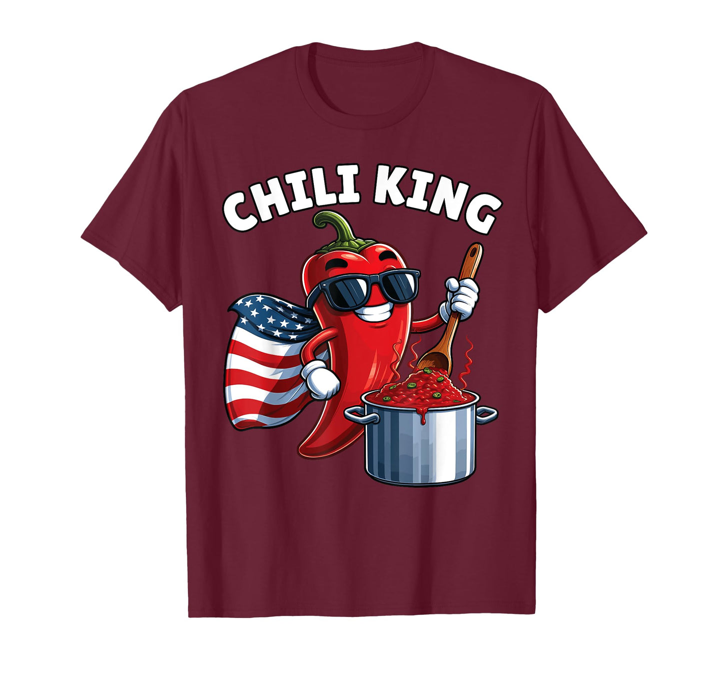 Chili Cook Off, Chili King, Chili Cookoff, Chili Cookout T-Shirt