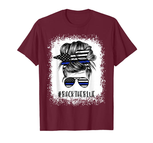Back The Blue Bleached Messy Bun The Blue Line Flag T-Shirt Small