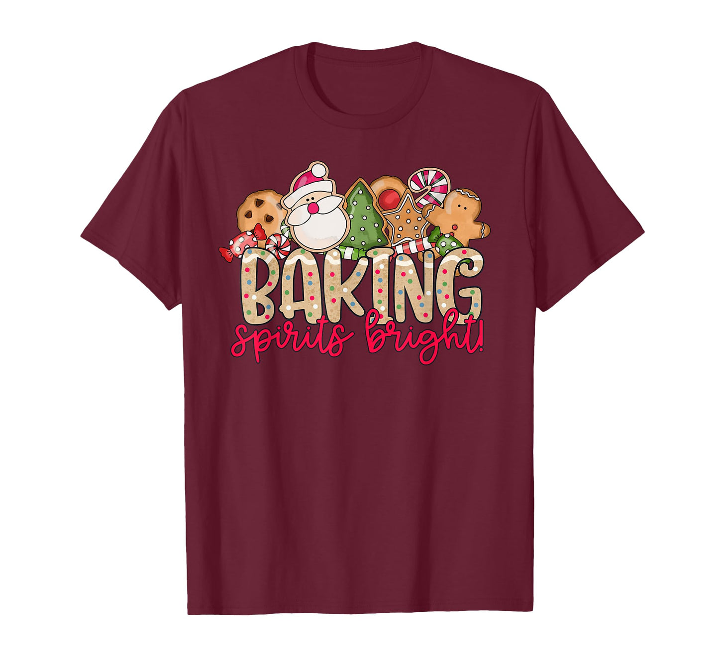 Baking Spirits Bright Christmas Baker Holiday Baking Team T-Shirt