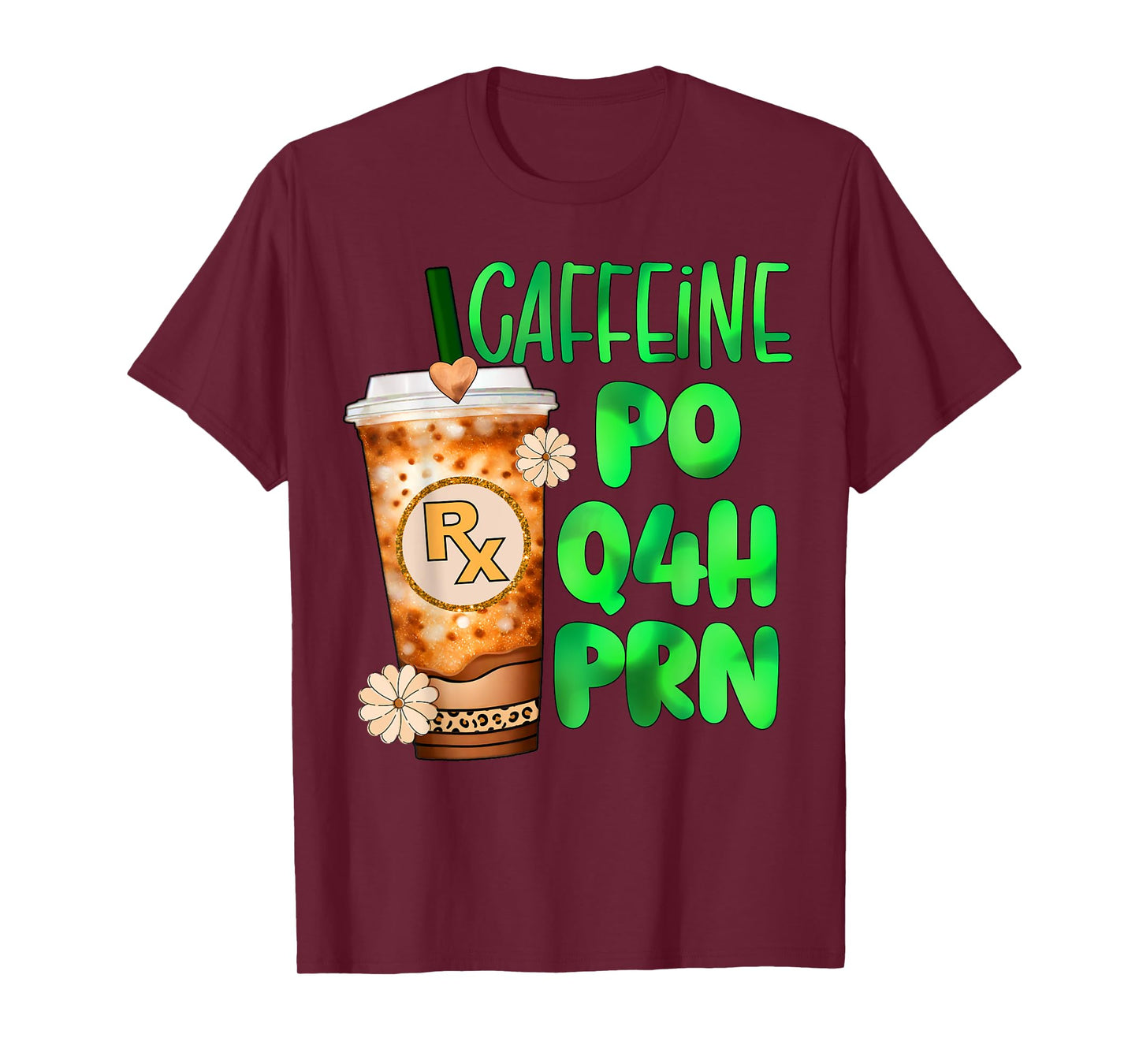 Cute Pharmacy tech pharmacist caffeine nurse rx coffee prn T-Shirt