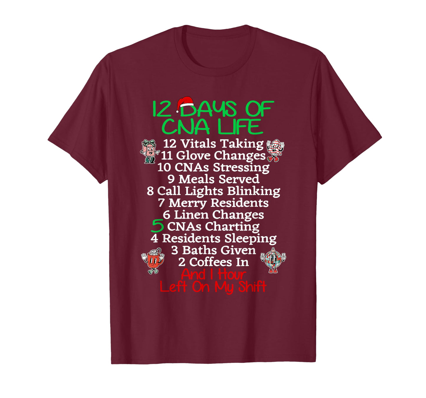 12 Days of CNA Life Certified Nursing Assistant Christmas RN T-Shirt