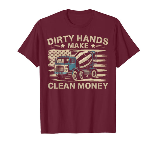 My Hands May Be Dirty My Money Clean American Flag Concrete T-Shirt
