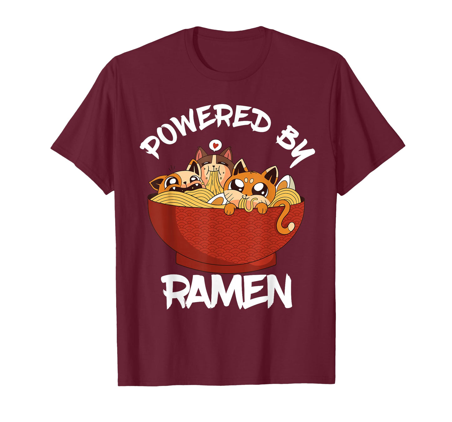 Powered By Ramen Bowl Cute Kitten Japanese Noodles T-Shirt