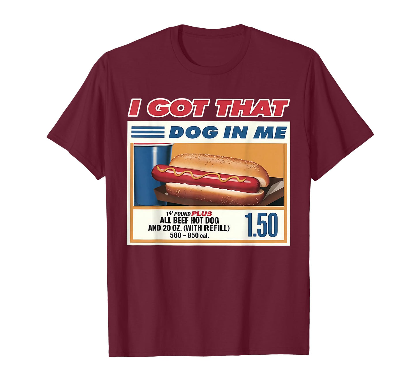 I Got That Dog in Me Funny Combo 4th of July Vintage Meme T-Shirt