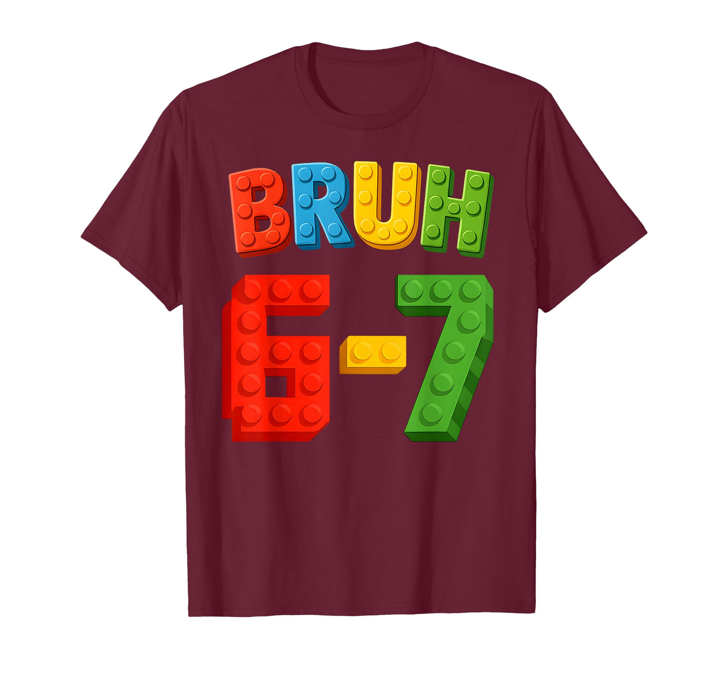 67 Building Blocks Bruh Kids Boys Six Seven Funny 6-7 Meme T-Shirt