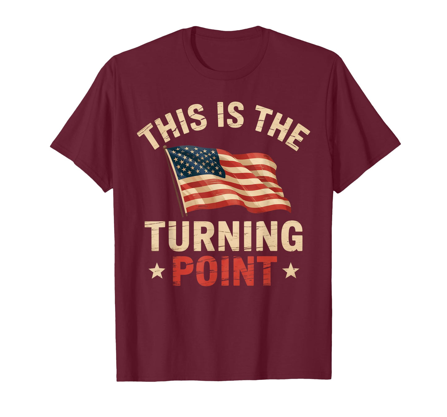 This is The Turning Point Tee USA for Men Women T-Shirt