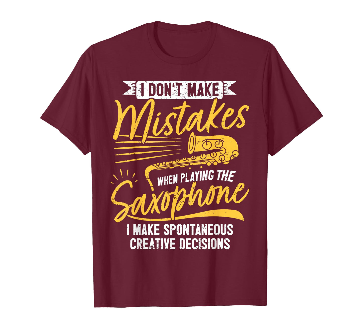 Creative Saxophonist Saxist Sax Jazz Saxophone T-Shirt