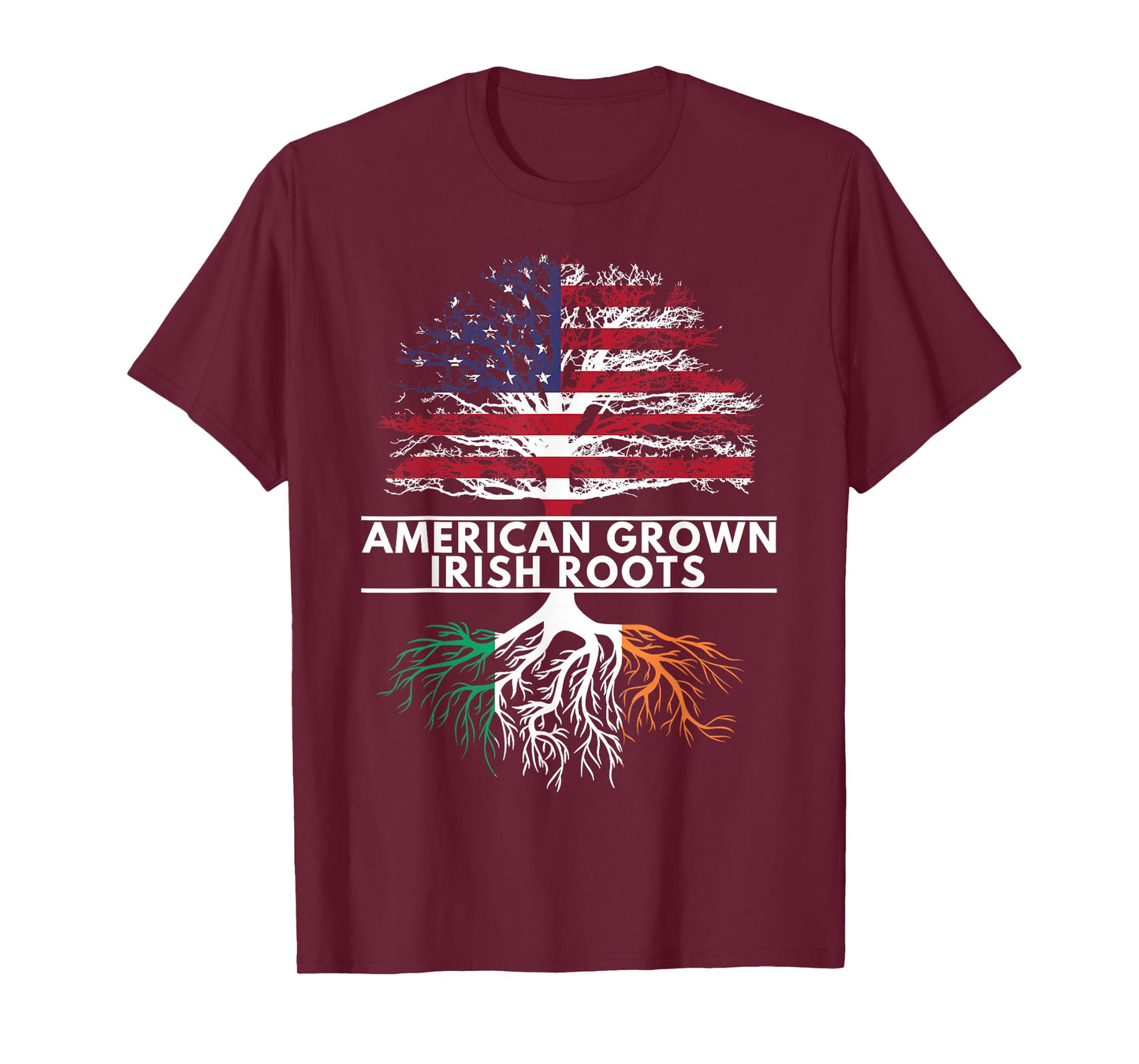 American Grown Irish Roots Flag Ireland ST. Patrick's Day T-Shirt