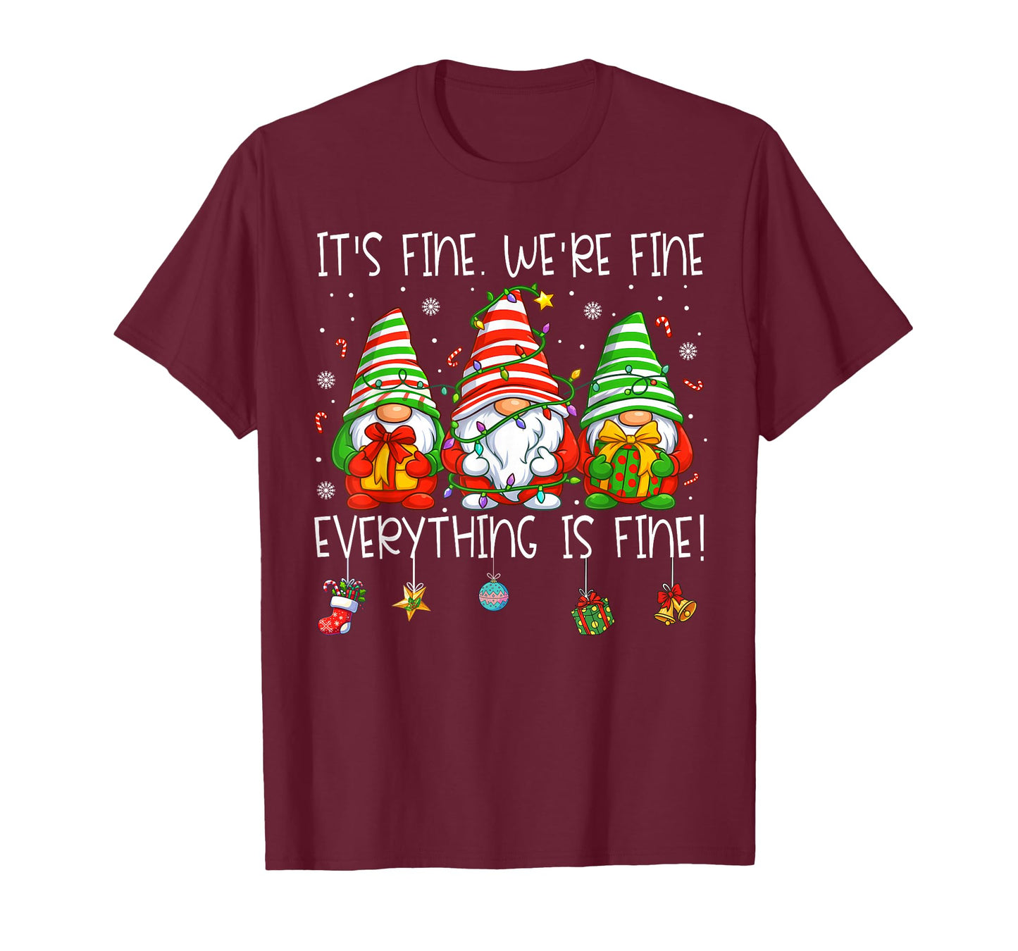 Teacher It's Fine We're Fine Everything is Fine Gnome Xmas T-Shirt