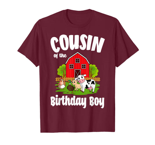 Cousin Of The Birthday Boy Farm Animal Bday Party T-Shirt