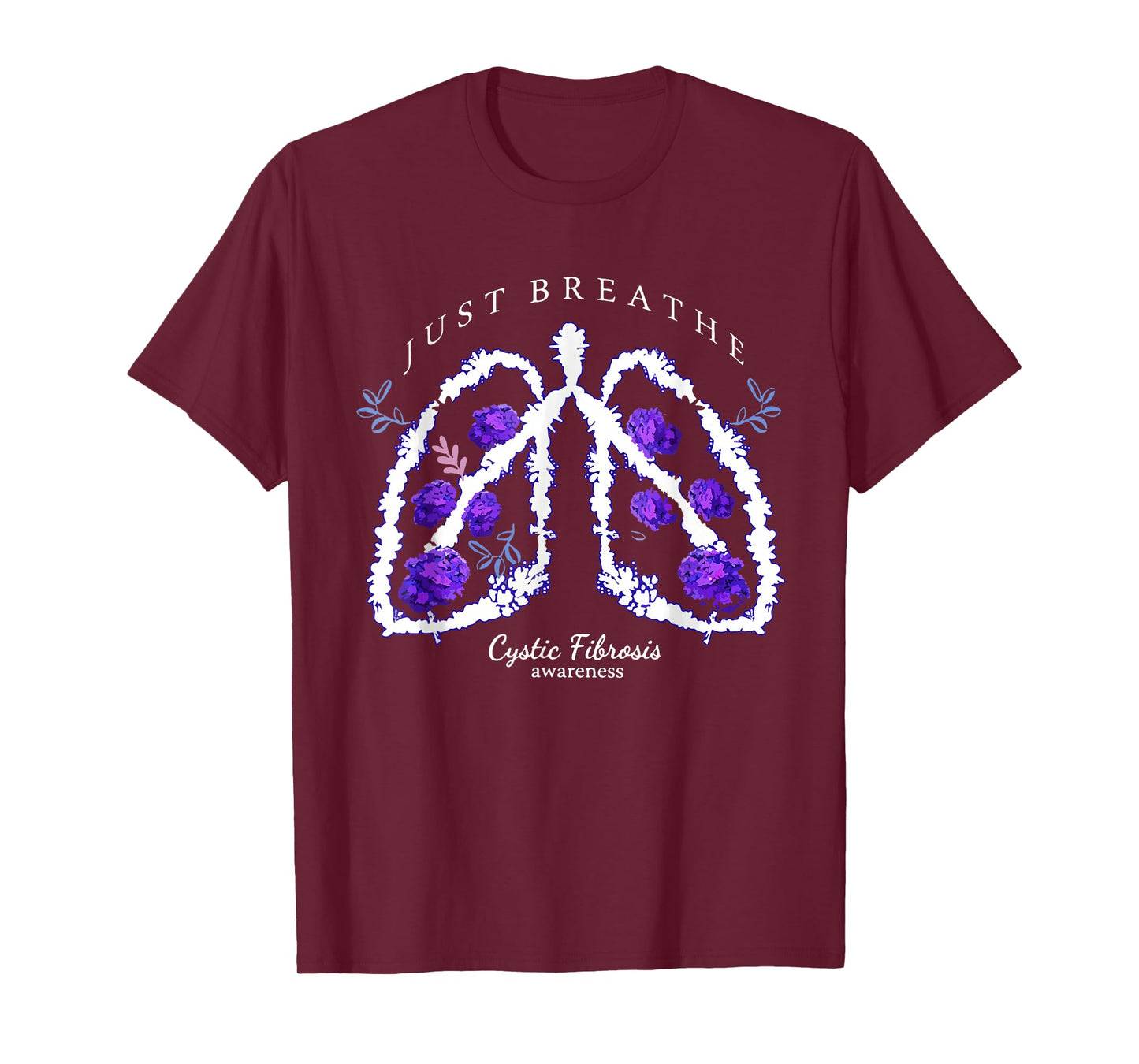 Just Breathe Purple Ribbon CF Cystic Fibrosis Awareness T-Shirt
