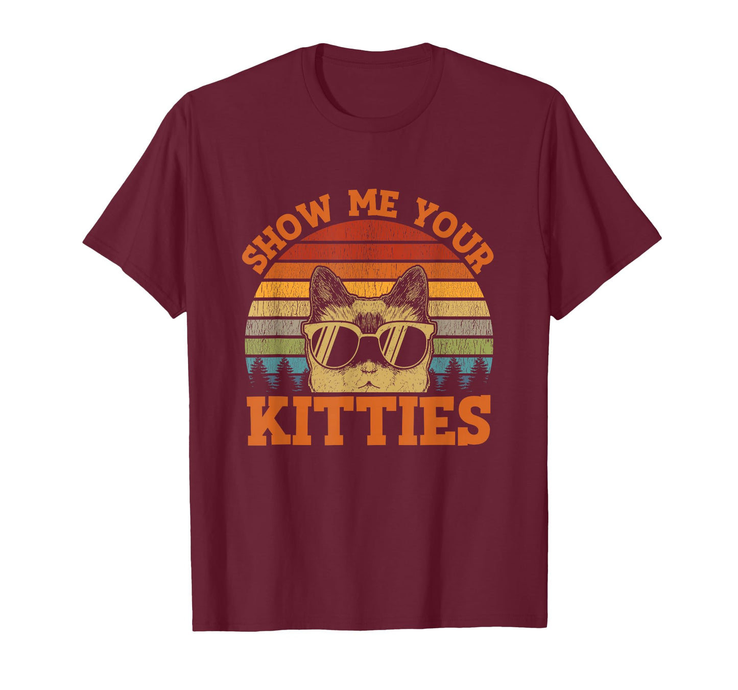 Show Me Your Kitties Funny Cat Lover Vintage Retro Sunset T-Shirt