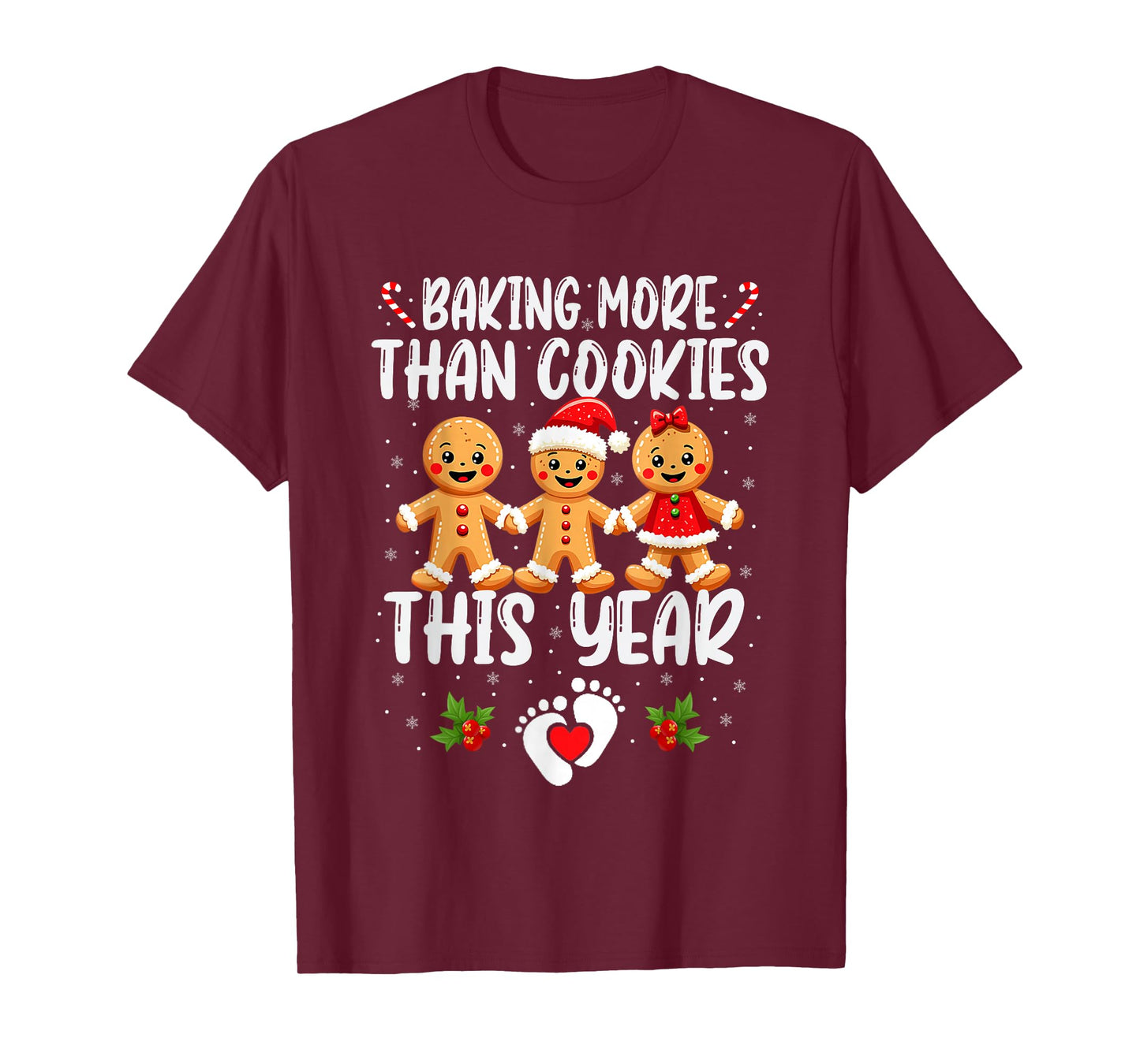 Baking More Than Cookies This Year Christmas Pregnancy T-Shirt