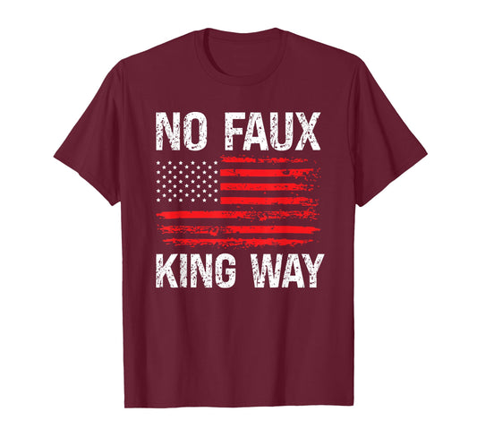 No Faux King Way 86 47 Resist T-Shirt