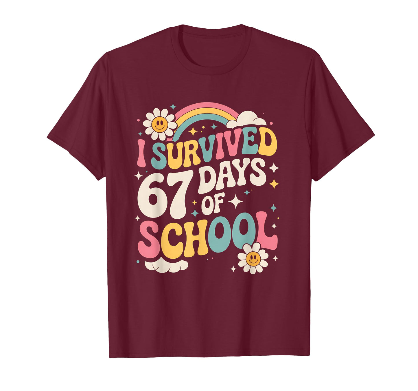 I Survived 67 Days of School Funny Six Seven 6 7 Meme T-Shirt