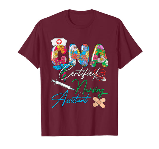 CNA Certified Nursing Assistant Costume Flowers Colorful T-Shirt