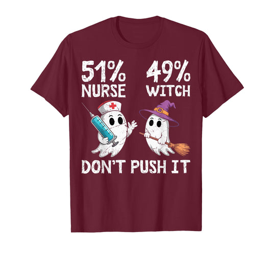 51% Nurse 49% Witch - Funny Nursing Spooky Halloween Party T-Shirt