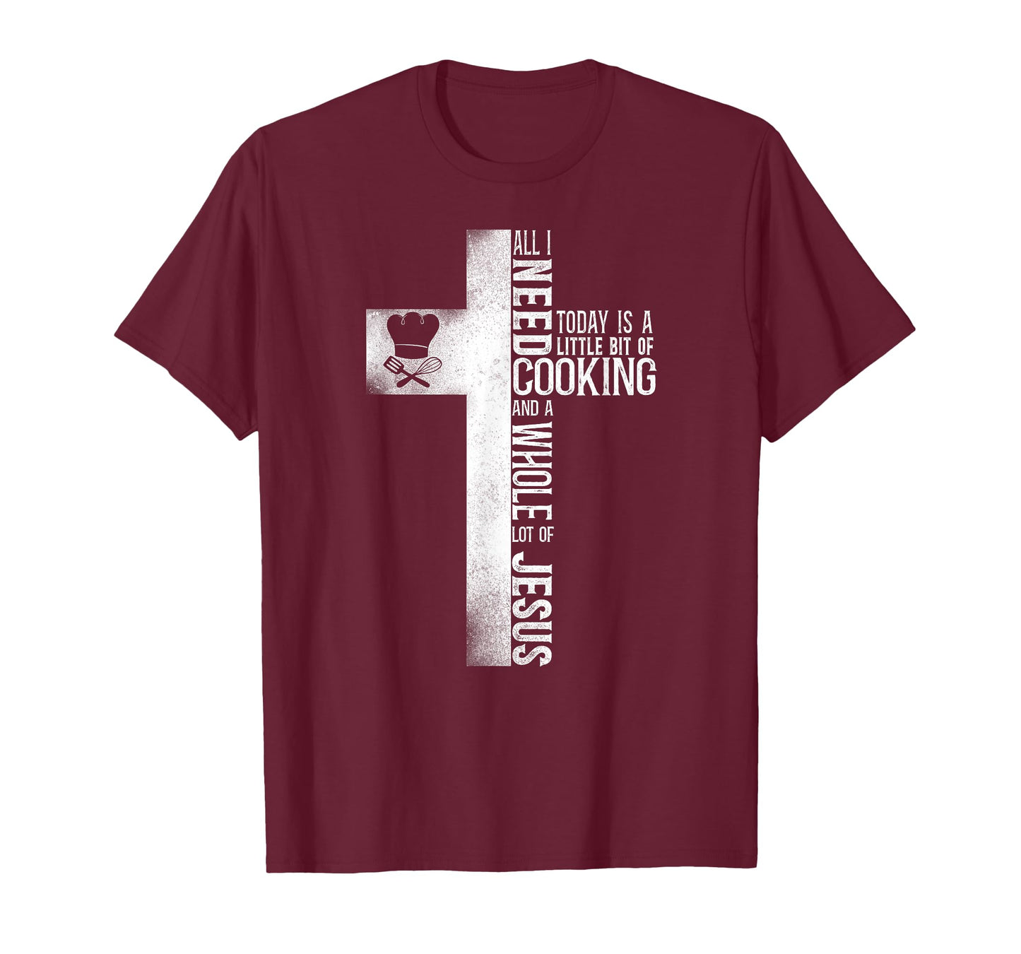 Cooking Cook Faith Jesus Cross Kitchen Chef T-Shirt