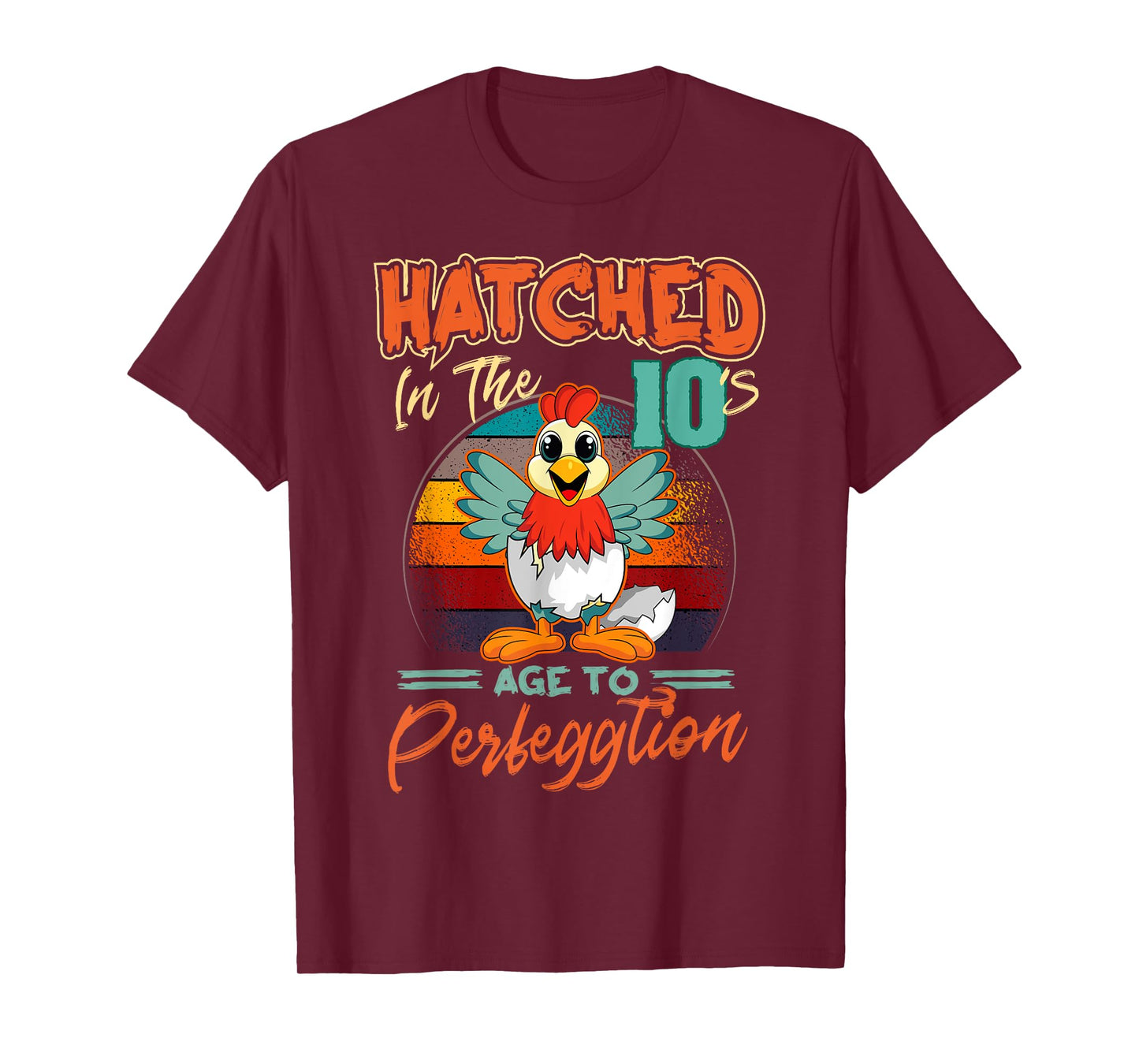 Chicken 10th Birthday Perfeggtion Chick Barnyard Farm Barn T-Shirt