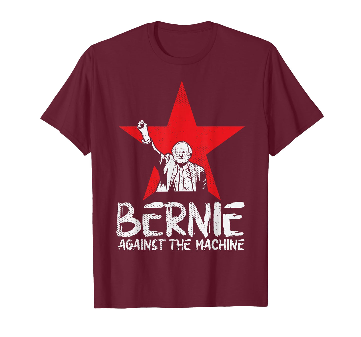 Bernie Sanders Against The Machine Red Star 2020 President T-Shirt