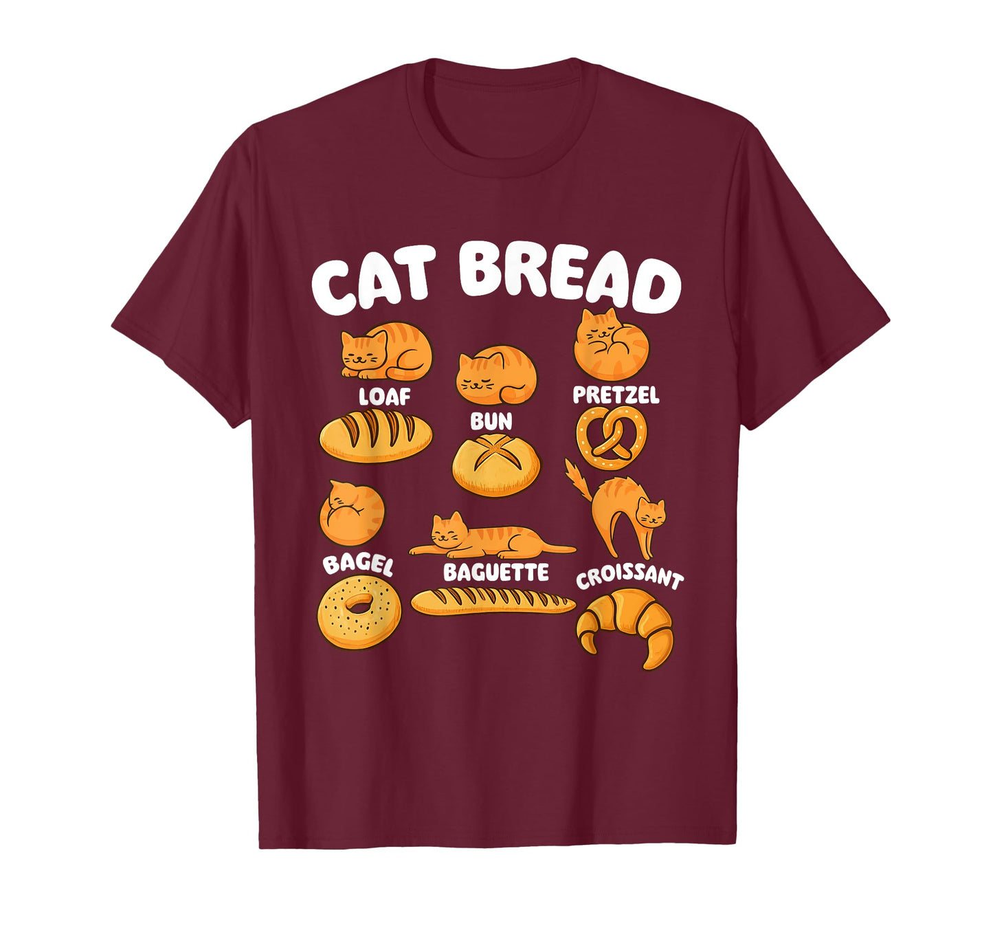 Cat Breads - Cat Lover Kitten Owner Kitty T-Shirt