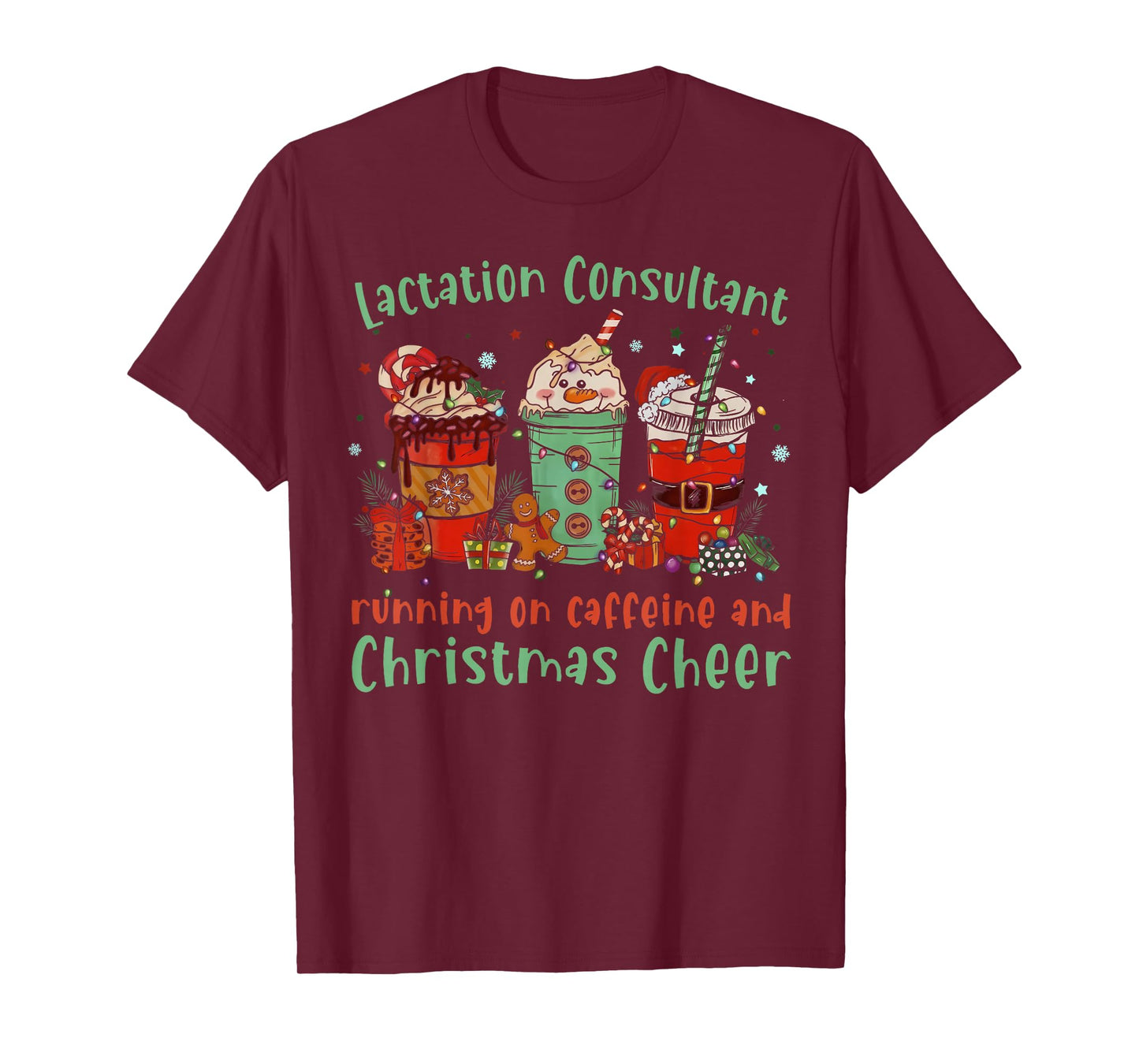 Coffee Christmas Lactation Consultant Breastfeeding IBCLC T-Shirt