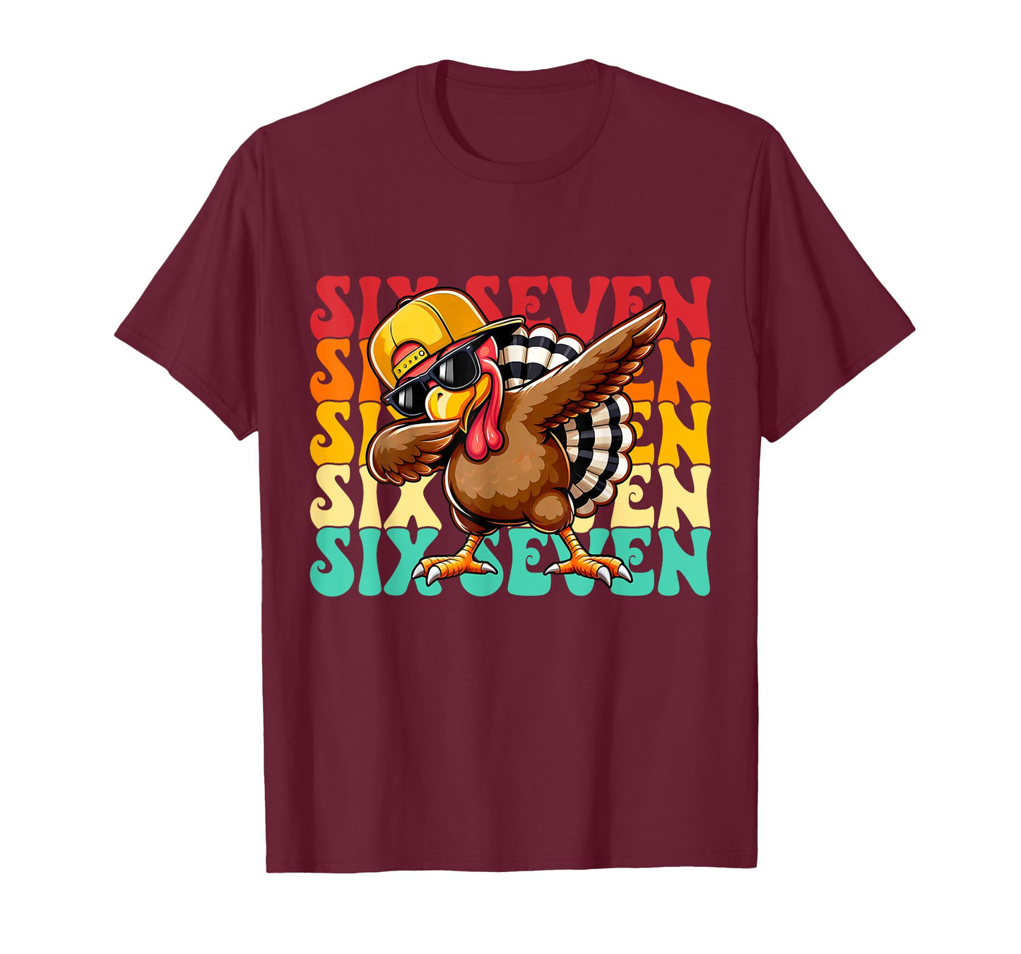 Funny Dabbing Turkey Six Seven 6 7 Squad Thanksgiving Day T-Shirt