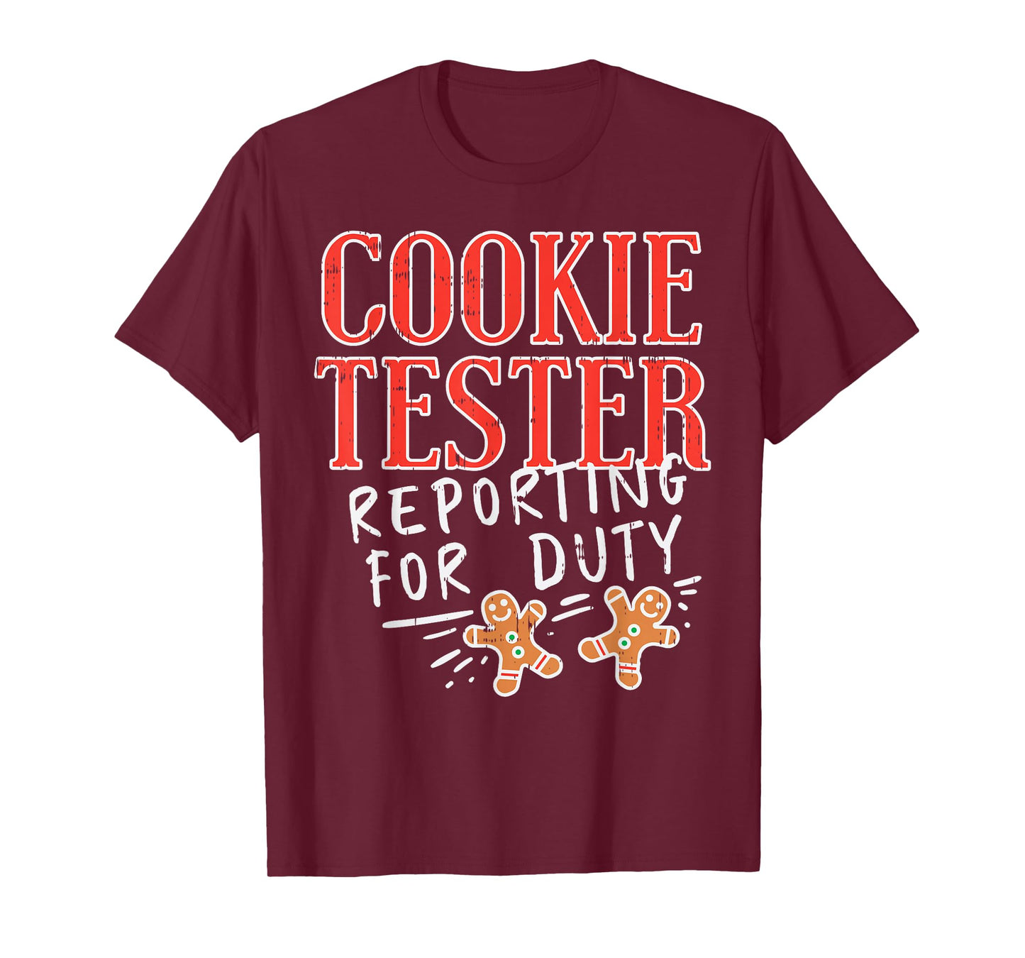 Cookie Tester Reporting Duty Funny Christmas Xmas Kids Gift T-Shirt