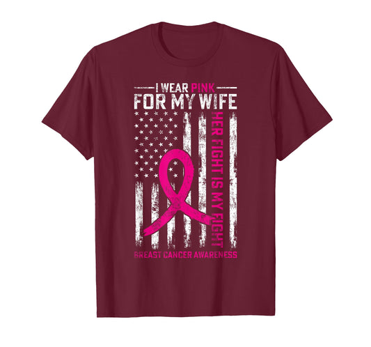 I Wear Pink for My Wife Breast Cancer Awareness AmericanFlag T-Shirt