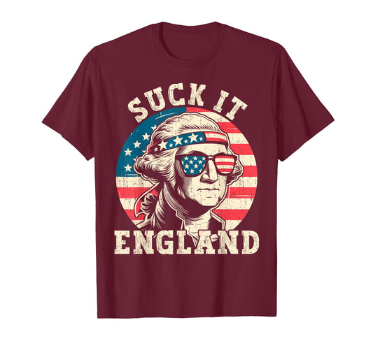 Suck It England Funny 4th of July Men Patriotic Washington T-Shirt
