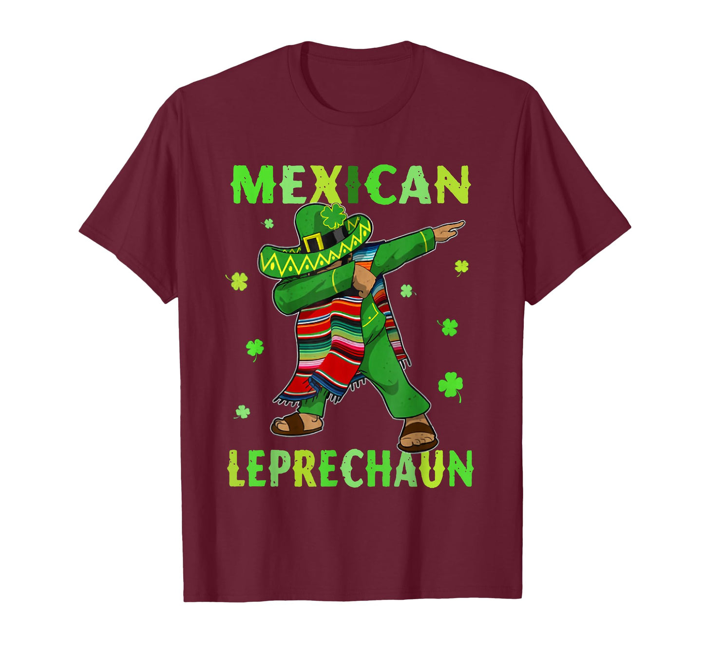 Funny Mexican Leprechaun Dabbing Mexico St Patricks Day Tee T-Shirt